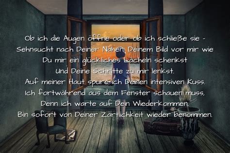 Sehnsucht nach deiner Nähe Sprüche und Gedichte » sprueche.co