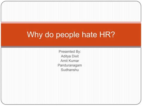 Why Do People Hate Hr Ppt