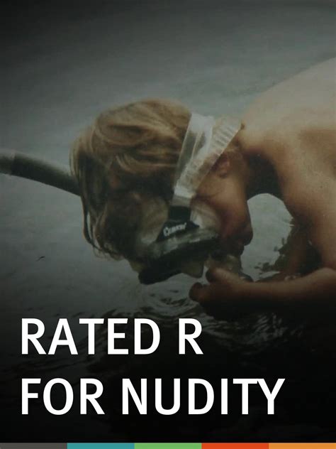 Watch Rated R For Nudity Prime Video