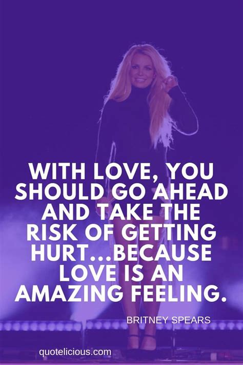 49 Inspirational Britney Spears Quotes On Life Love With Pictures