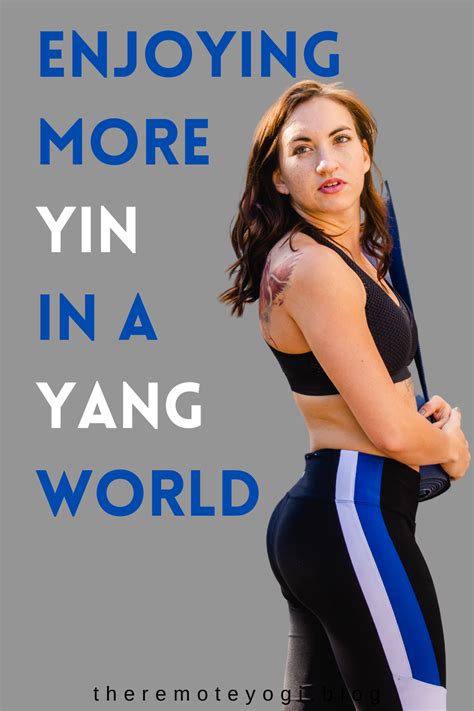 Enjoying More Yin In A Yang World In 2021 Fun Workouts Restorative