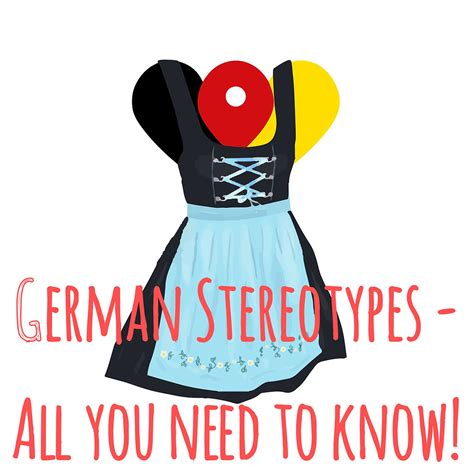 German Stereotypes All You Need To Know
