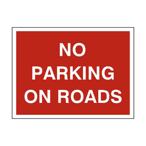 No Parking On Roads Sign Pvc Safety Signs