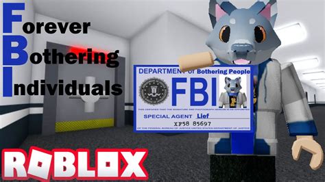 I Became An Fbi Forever Bothering Individuals Agent Roblox Flee