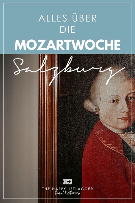 Mozartwoche Salzburg Tipps Preise für das Mozart Festival Salzburg