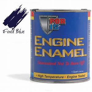 Por 15 Engine Enamel Ford Blue 0 473 Litre