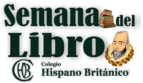 Semana Del Libro Centro Educativo Hispano Británico S21