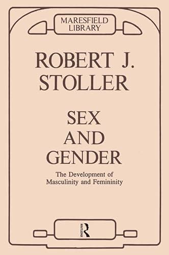 Sex And Gender De Robert J Stoller Iberlibro