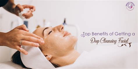 Top Benefits Of Getting A Deep Cleansing Facial Sweetvioletspaae