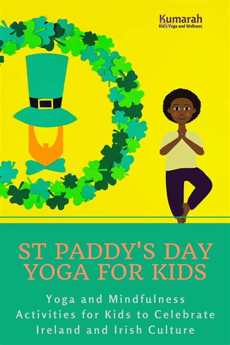 Fun Irish Themed Kids Yoga Poses For St Patricks Day With Video