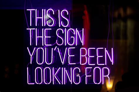 This Is The Sign Youve Been Looking For Pictures Download Free Images