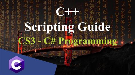 Cs 3 Writing The C Script C Scripting Guide C Youtube