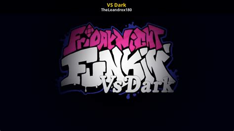 Vs Dark Friday Night Funkin Mods