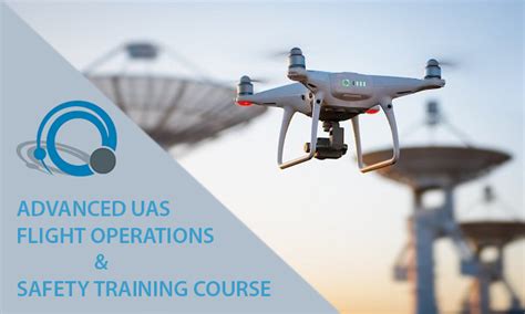 Enterprise Uas Flight Operations And Safety Training Course Whittier