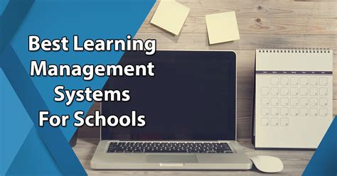 What Are The Best Learning Management Systems For Schools