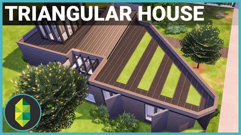 A small, rustic house traditionally made with wood and logs. MODERN TRIANGLE HOUSE - The Sims 4 House Building - YouTube