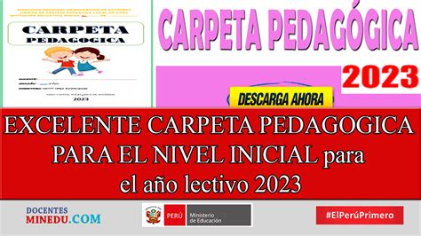 Excelente Carpeta Pedagogica Para El Nivel Inicial Para El A O Lectivo