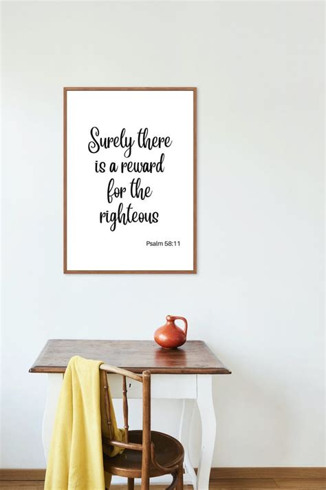 Psalm Surely There Is A Reward For The Righteous Bible Verse Print This Christian Wall