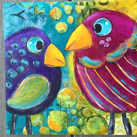 Acrylics Birds Color By Betsy Walcheski Bird Art Whimsical