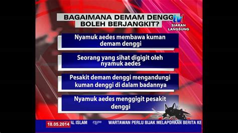 Ketahui tanda awal denggi untuk membuatkan kita pantas membuat keputusan. BAGAIMANA DEMAM DENGGI BERJANGKIT - YouTube