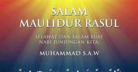 Buktikan cinta kepada rasulullah saw manual.آ 5. THE SWEET ESCAPE OF LYN YUSOFF: Salam Maulidur Rasul