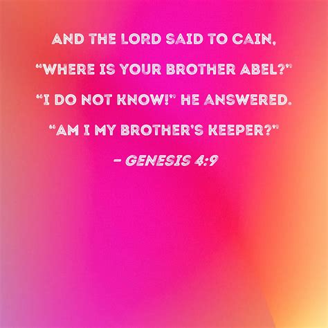 Genesis 49 And The Lord Said To Cain Where Is Your Brother Abel I