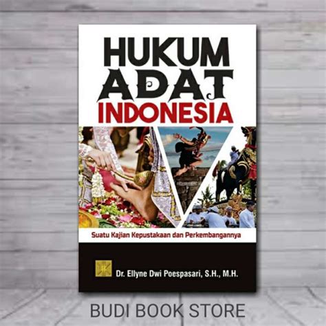 Promo Buku Hukum Adat Indonesia Suatu Kajian Kepustakaan Dan