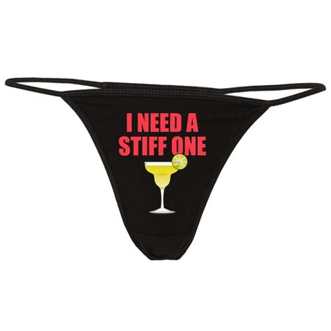 I Need A Stiff One Thong Panties Funny Slutty Cocktail Etsy