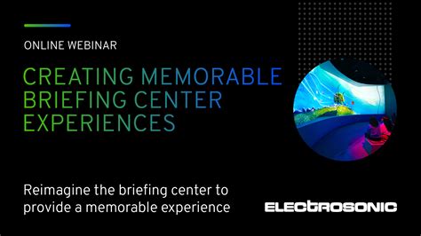 Creating Memorable Briefing Center Experiences in a Post Pandemic World