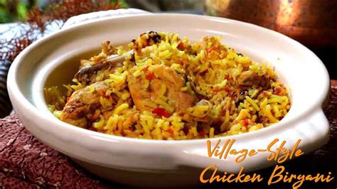 Indian Village Style Chicken Biryani Recipe How To Make Andhra