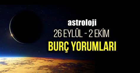 Astroloji Eyl L Ekim Haftal K Bur Yorumlar