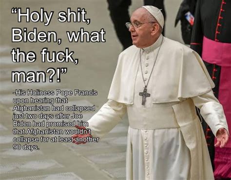 Even The Pope Is Pissed Off Memes