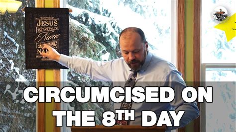 Circumcised On The 8th Day Significance Of Circumcision For Salvation Pastor George Nemec