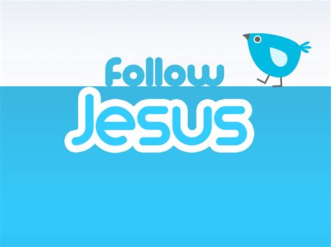 Jonathan's Blog: Follow Jesus