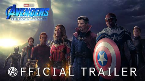 Marvel Studios Avengers 5 The Kang Dynasty Teaser Trailer 2025