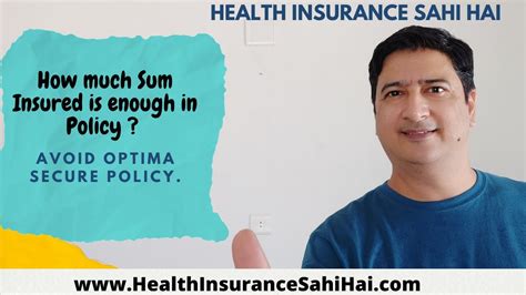 How Much Sum Insured Is Enough In Policy And How To Select It Avoid