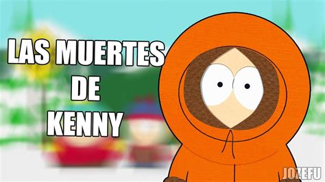 Las Muertes De Kenny En South Park Youtube
