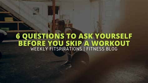6 questions to ask yourself before you skip a workout bossanova athletica leggings and tights