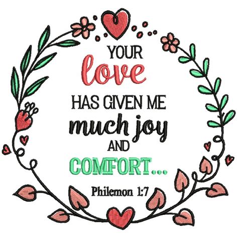 Your Love Has Given Me Much Joy And Comfort Philemon 1 7 Bible Verse