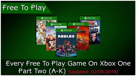 Every Free To Play Xbox One Game Part 1updated 252016 Youtube