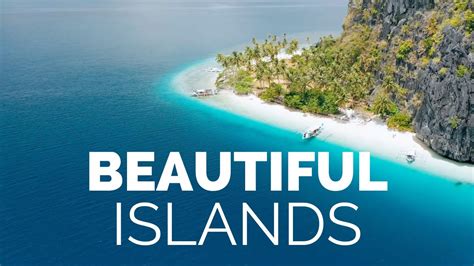 Most Beautiful Islands In The World Travel Video Travelideas