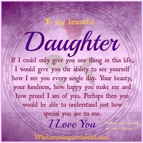Pin By Becky Frye On Quotes To Send To Friends With Images Daughter