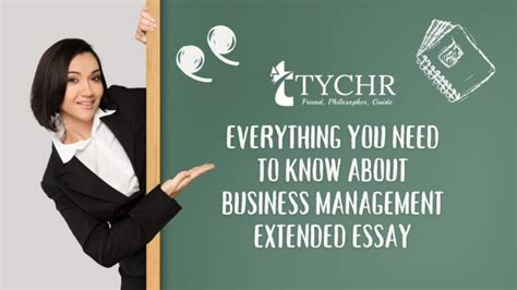 Everything You Need To Know About Ib Business Management Extended Essay