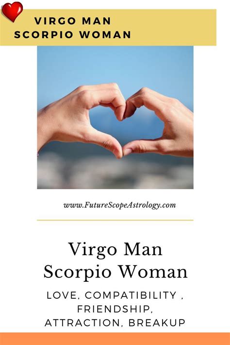 Virgo Man And Scorpio Woman Compatibility In 2020 Virgo Men Scorpio Woman Virgo Men In Love