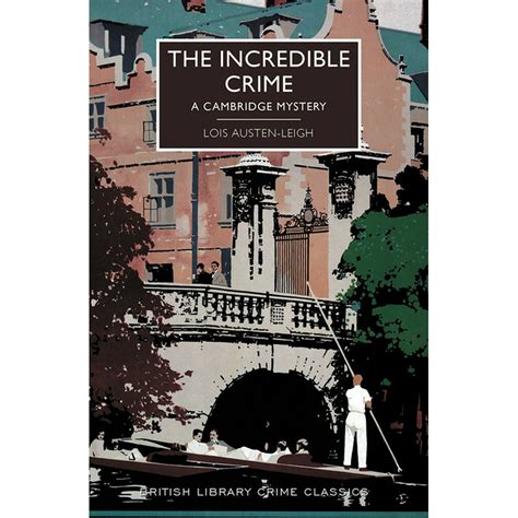 British Library Crime Classics The Incredible Crime Paperback