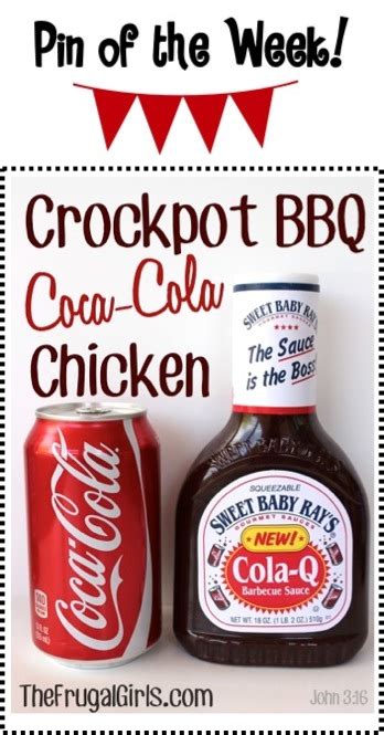 Pin Of The Week Crockpot Bbq Coca Cola Chicken The Frugal Girls