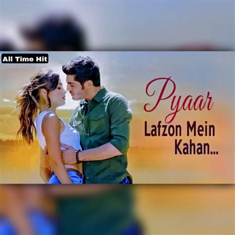 Pyar Lafzon Mein Kahan Original Soundtrack Single By All Time Hit