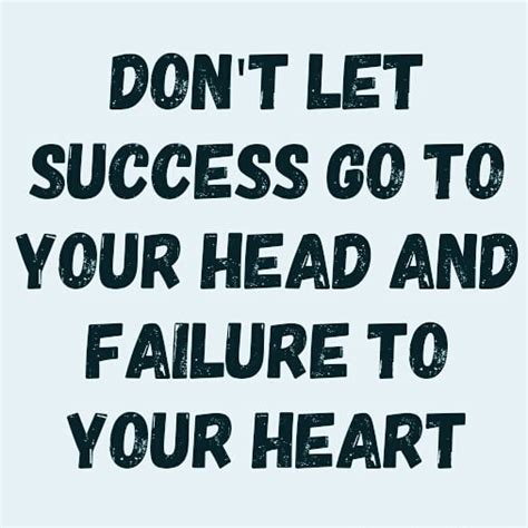 Day 1125 Dont Let Success Go To Your Head Wisdom