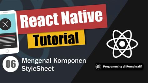 Mengenal Component Di React Native Stylesheet Belajar React Native