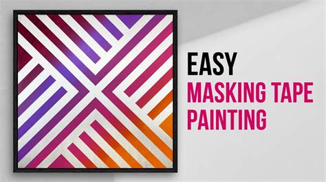 Abstract Acrylic Painting With Masking Tape Easy Diy Painting Art